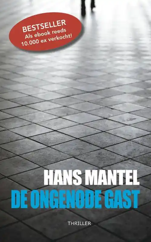 De ongenode gast / Druk 1 Beste Prijs