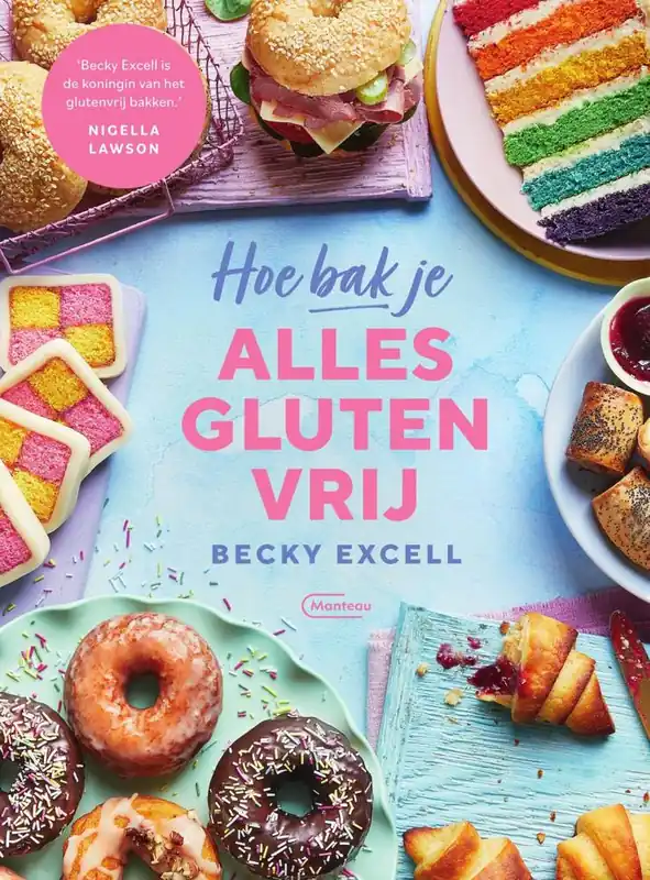 Gereduceerde Prijs Hoe bak je alles glutenvrij / Druk 1