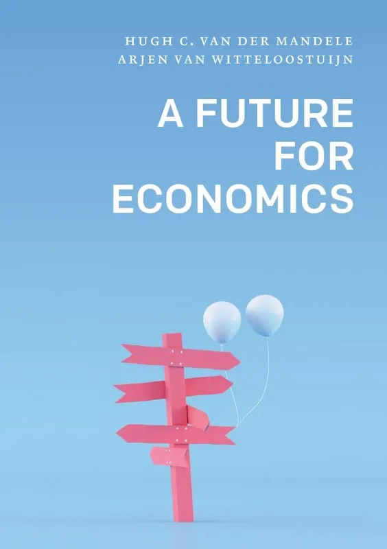 Bestel Nu A Future for Economics / 1st Edition