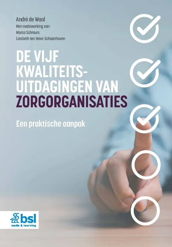 Korting De vijf kwaliteitsuitdagingen van zorgorganisaties / Druk 1