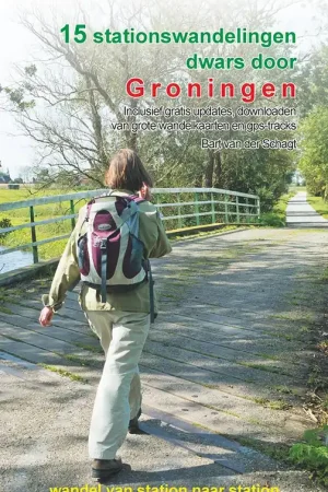 15 stationswandelingen dwars door Groningen / Druk 1 Koopje