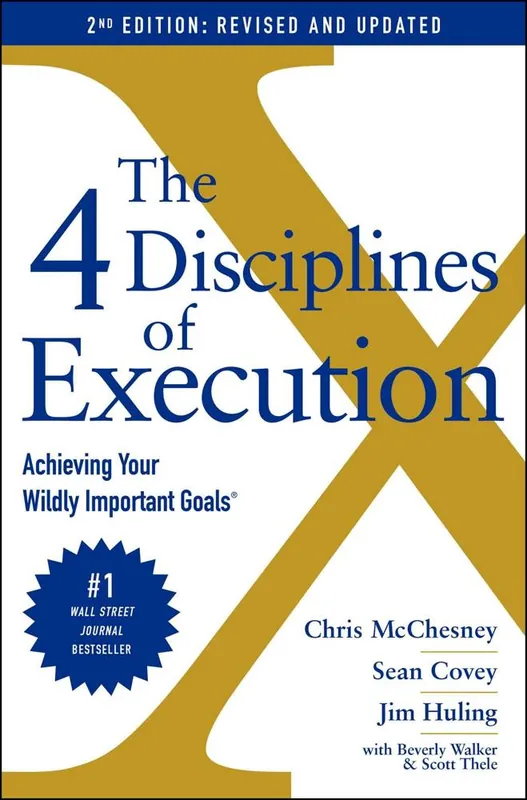 The 4 Disciplines of Execution: Revised and Updated Beste Prijs