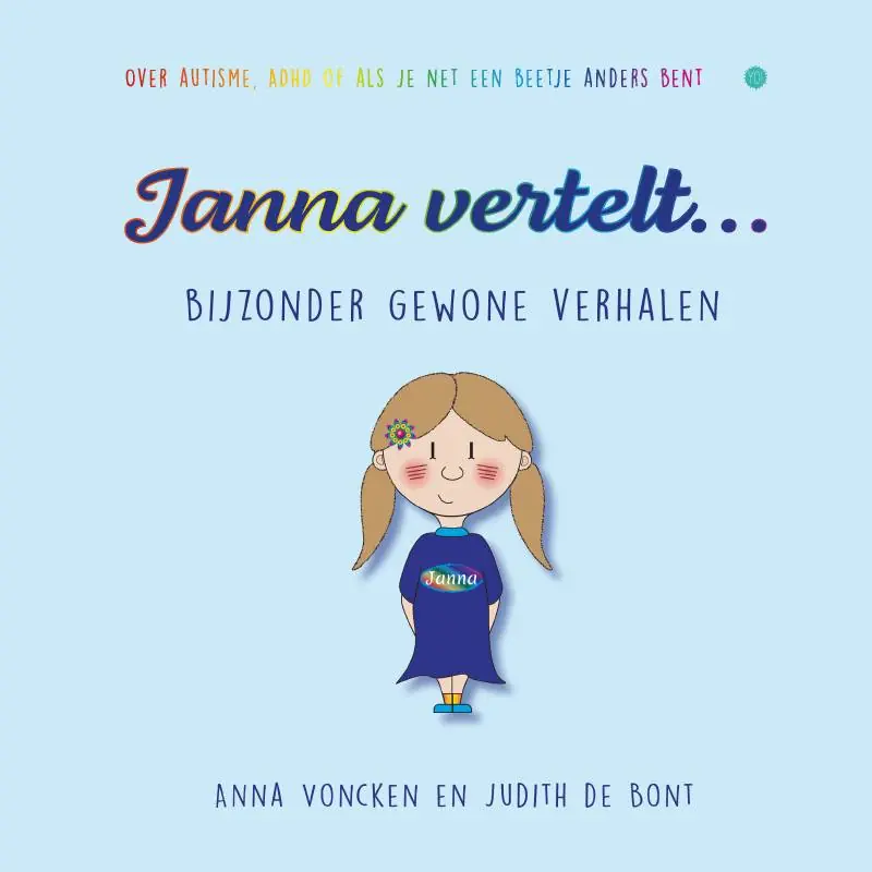 Janna vertelt... bijzonder gewone verhalen / Druk 1 Alleen Vandaag