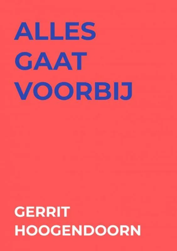 Uitverkoop alles gaat voorbij / Druk 1