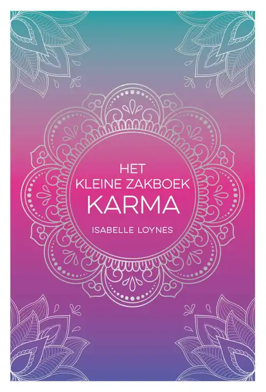Het kleine zakboek karma / Druk 1 Op = Op