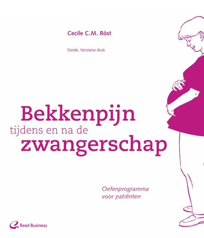 Bekkenpijn tijdens en na de zwangerschap / Druk 3 Koop Online