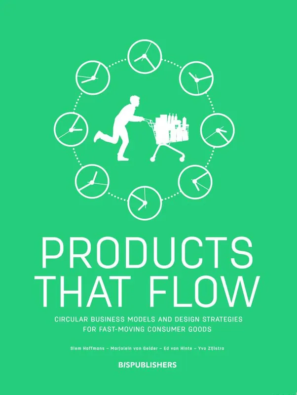 Products that Flow / 1st Edition Nieuw