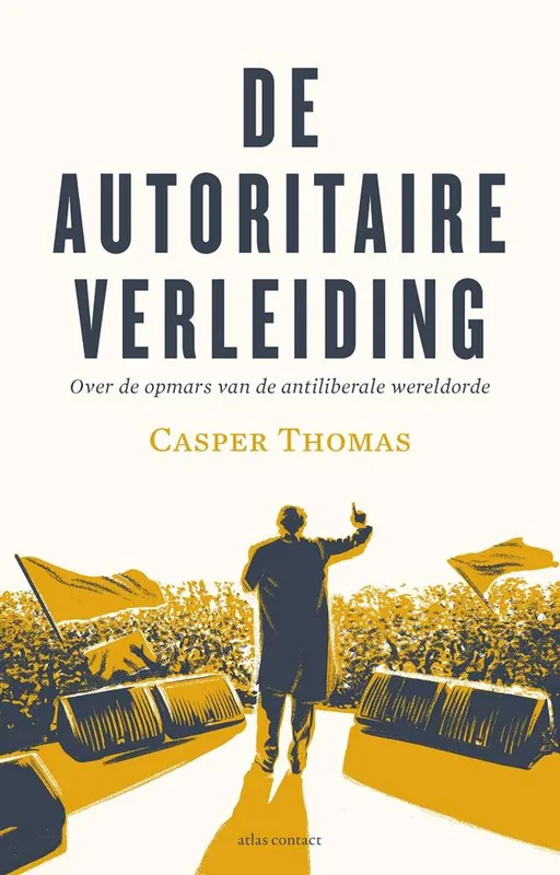 Superprijs De autoritaire verleiding / Druk 2