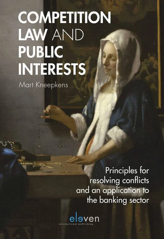 Koop Vandaag Competition Law and Public Interests / 1st Edition