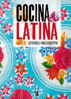 Cocina Latina / Druk 1 Laatste Kans