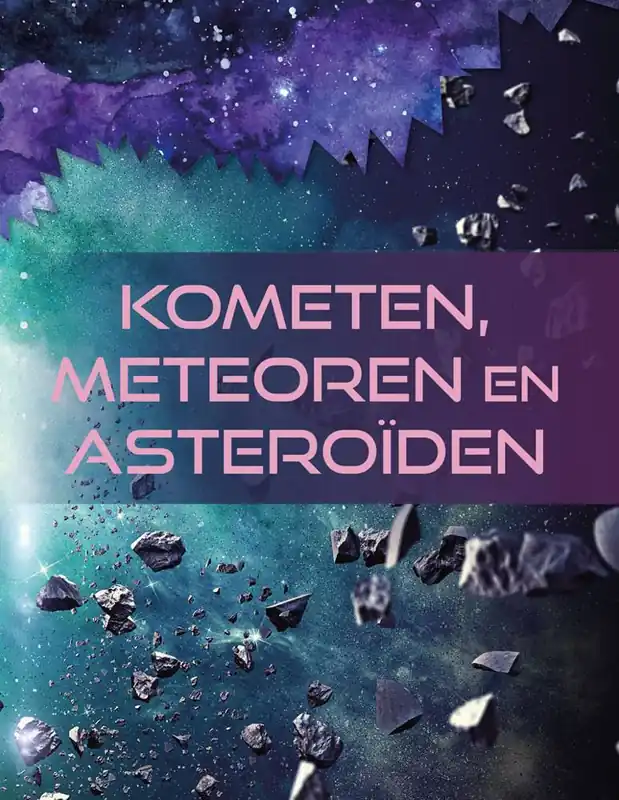 Lage Kosten Kometen, meteoren en asteroïden / Druk 1