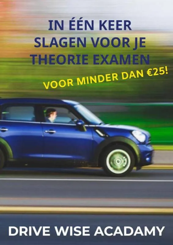 Laatste Versie In één keer slagen voor je theorie examen / Druk 1