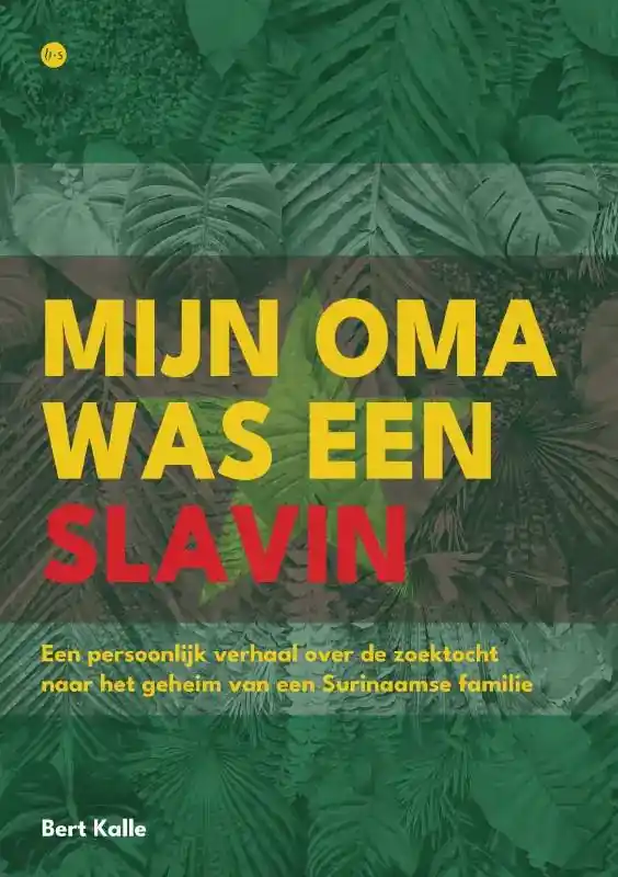 Mijn oma was een slavin / Druk 1 Shop Nu