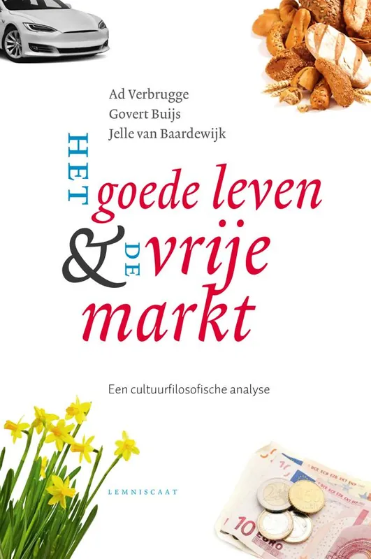 Hete Deal Het goede leven & de vrije markt / Druk 3