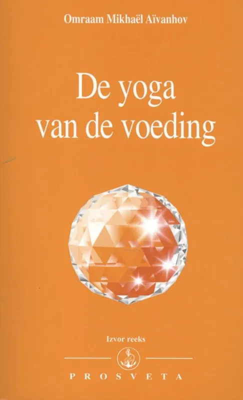 De yoga van de voeding / Druk 5 Veilige Betaling