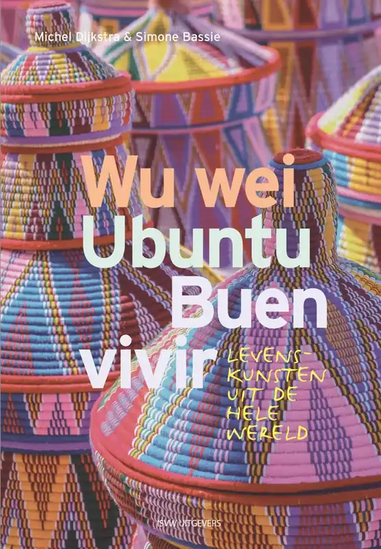 Actieprijs Wu Wei, Ubuntu, Buen Vivir / Druk 2