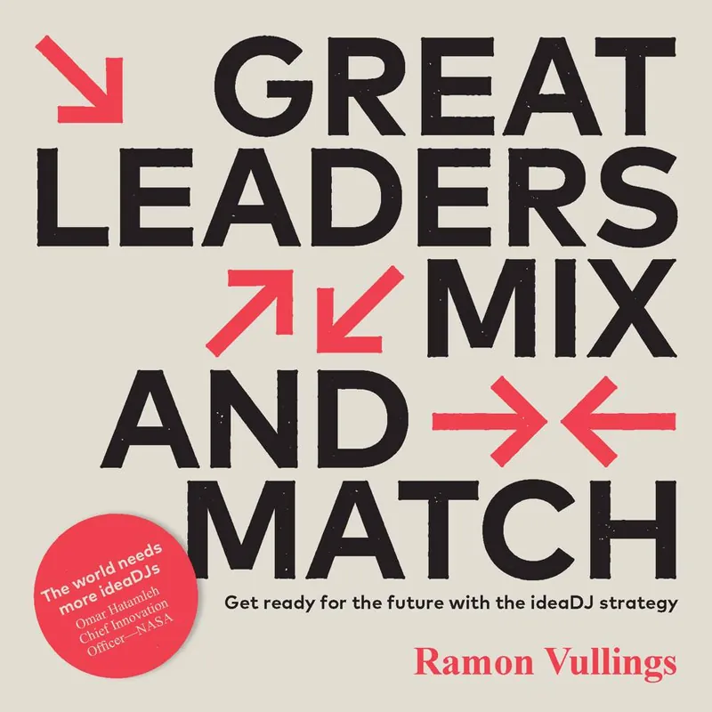 Great leaders mix and match / 1st Edition Gecertificeerd