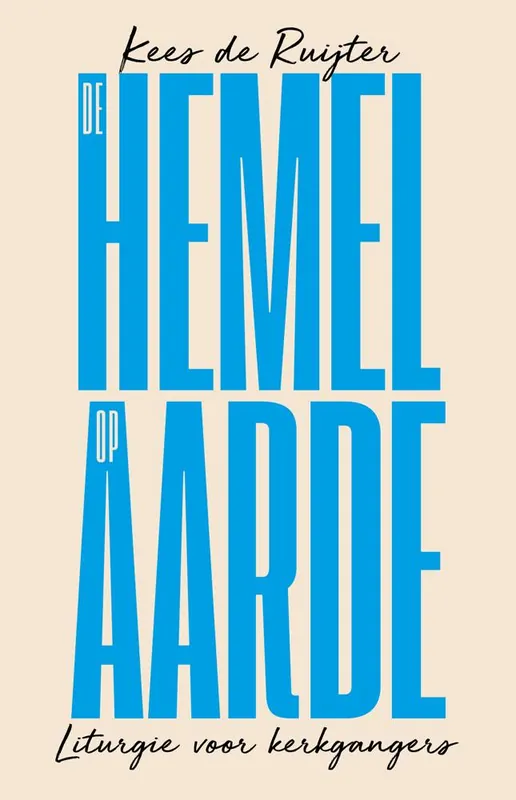 De hemel op aarde / Druk 1 Actieprijs