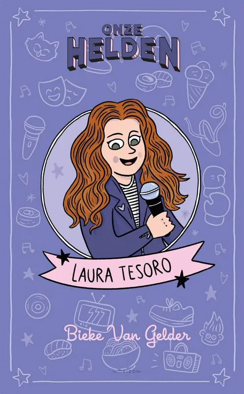 Must-Have Onze helden: Laura Tesoro / Druk 1