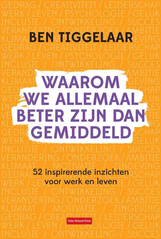 Waarom we allemaal beter zijn dan gemiddeld / Druk 1 Must-Have