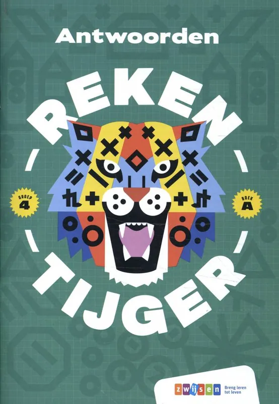 Laatste Versie Rekentijger Groep 4 Antwoordenboek A / Druk 1