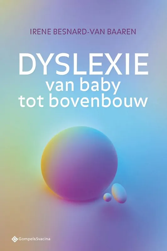 Dyslexie van baby tot bovenbouw / Druk 1 Merkproduct