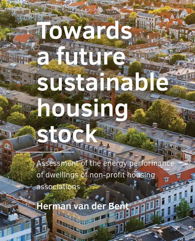 Betaalbaar Towards a future sustainable housing stock / 1st Edition