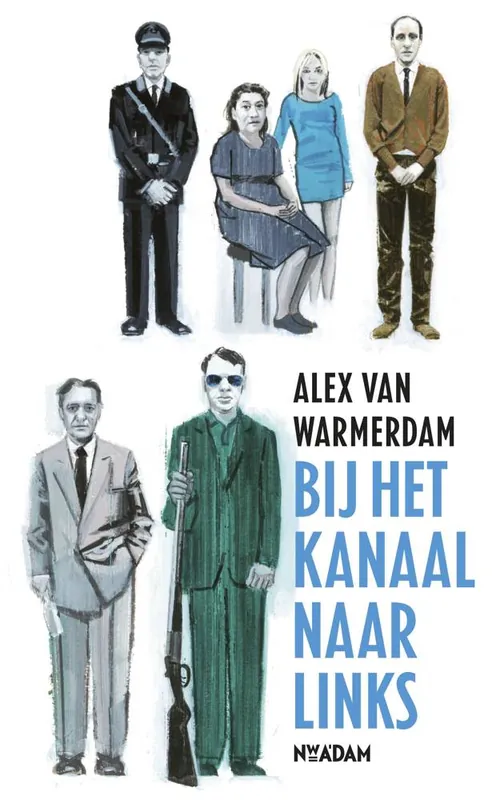 Bij het kanaal naar links / Druk 1 Exclusieve Aanbieding