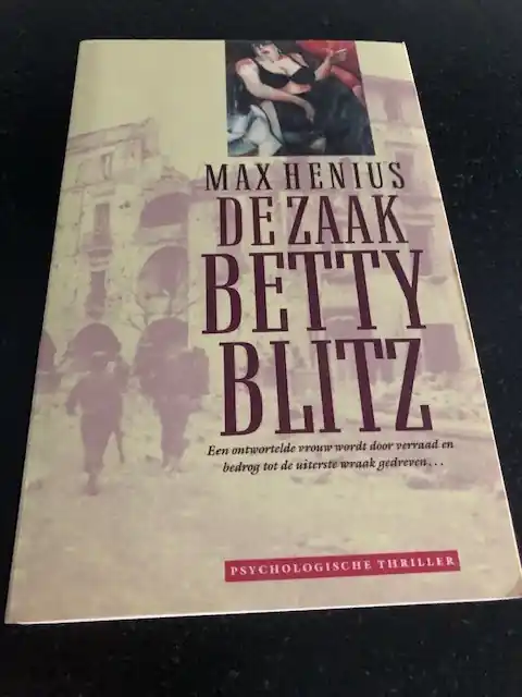 Weekendaanbieding De zaak Betty Blitz - M. Henius