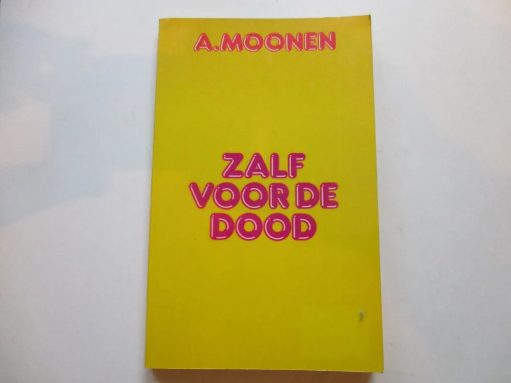 Zalf voor de dood - A. Moonen Gratis Verzending