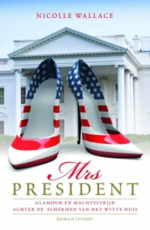 Fabrieksprijs Mrs President - Nicole Wallace