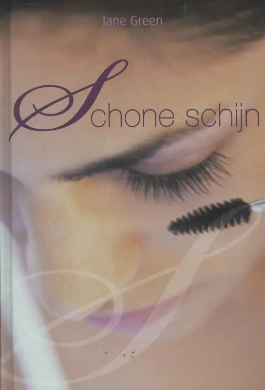 Schone schijn - Jane Green Bestel Nu