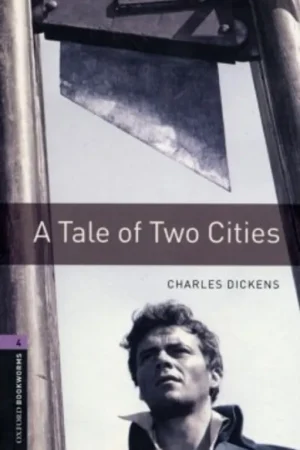 Meest Verkocht Oxford bookworms library A tale of two cities - Charles Dickens
