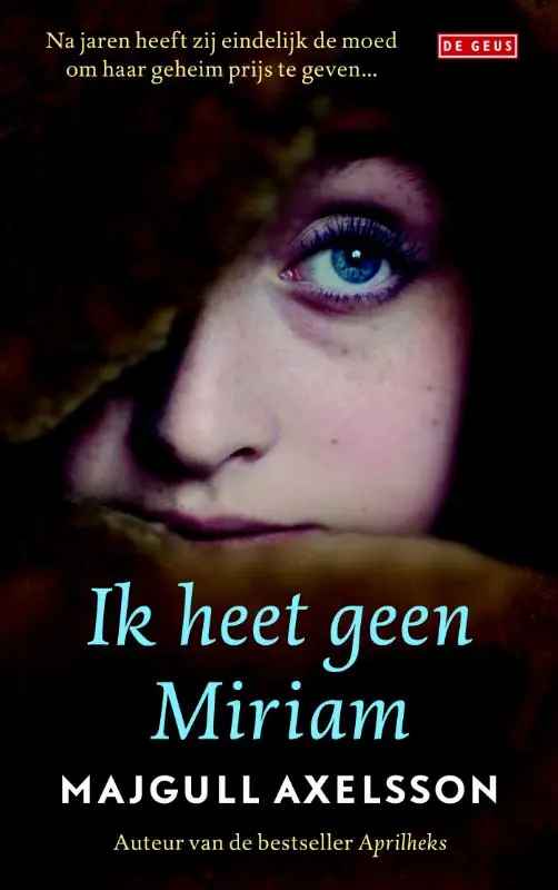 Ik heet geen Miriam - Majgull Axelsson Beperkt Aanbod
