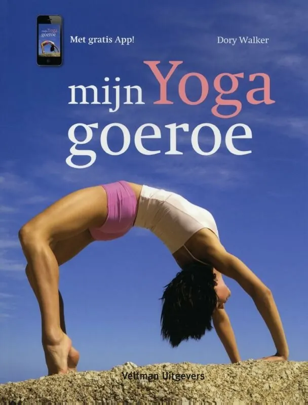 Mijn yoga goeroe - Dory Walker Exclusieve Aanbieding