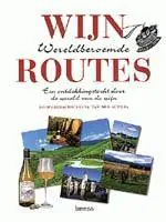 WERELDBEROEMDE WIJNROUTES - Frank van der Auwera Must-Have