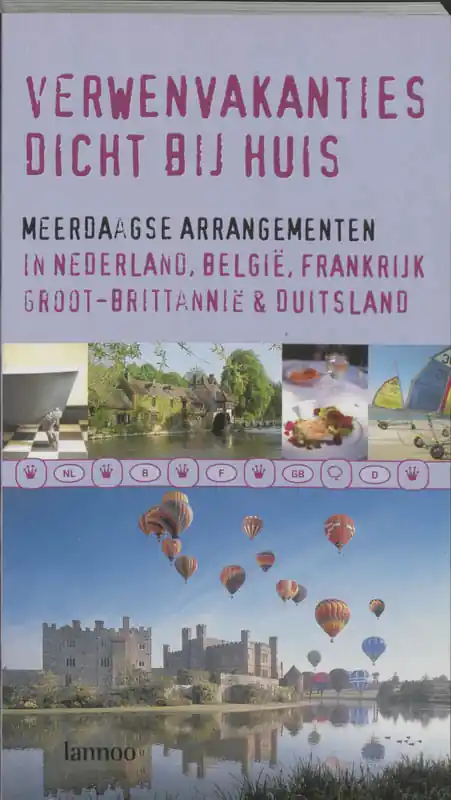 Verwenvakanties dicht bij huis - Christel Lemmens & Luc van de Steene Actieprijs