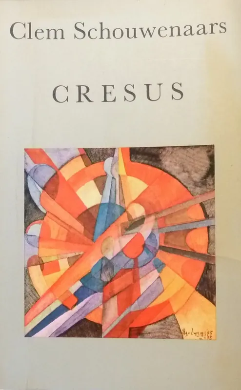 CRESUS. - Clem Schouwenaars Gereduceerde Prijs