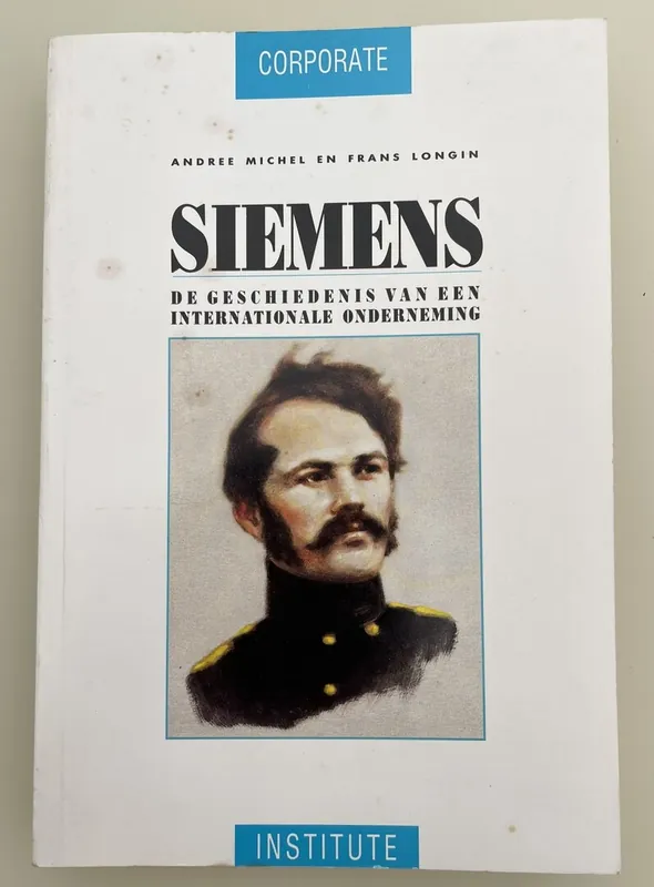 Direct Verzonden SIEMENS GESCHIEDENIS VAN EEN INTERN - Michel