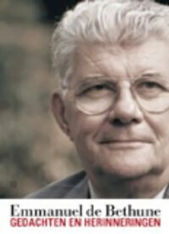 Alleen Vandaag Gedachten en herinneringen - Emmanuel de Bethune