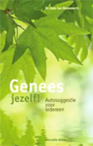 Gereduceerde Prijs Genees jezelf - J. Mommaerts
