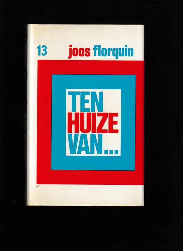 Meest Verkocht Ten huize van... 13. - Joos Florquin