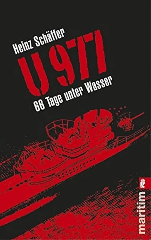 Populair U 977 - 66 Tage unter Wasser - Heinz Schaeffer