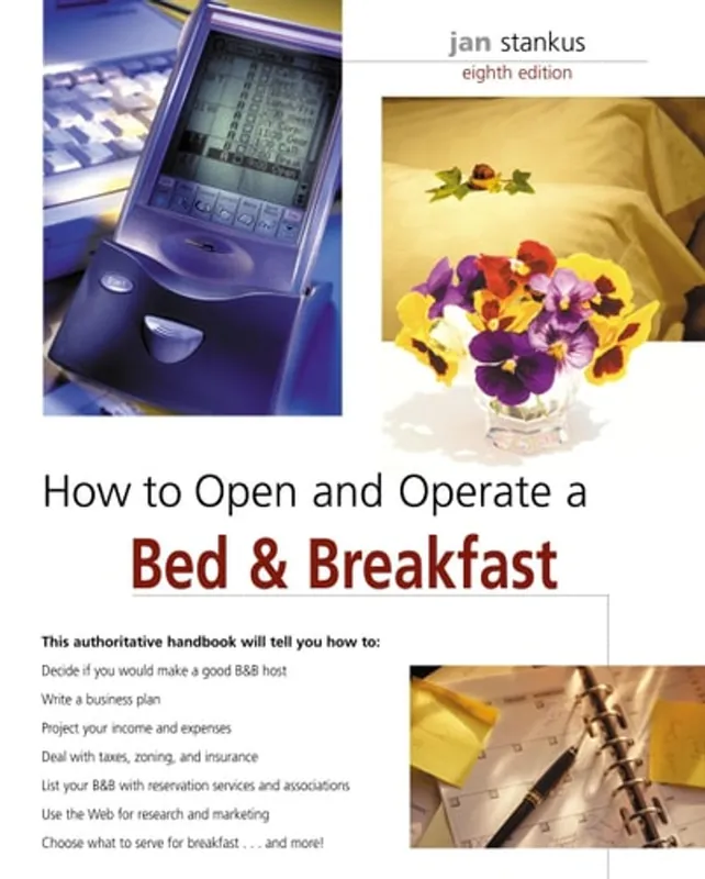 How to Open and Operate a Bed & Breakfast, 8th - Jan Stankus Gecertificeerd