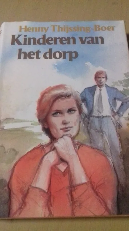 Kinderen van het dorp - Henny Thijssing-Boer Lage Prijs
