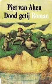 Betaalbaar Dood getij - Jan van Aken