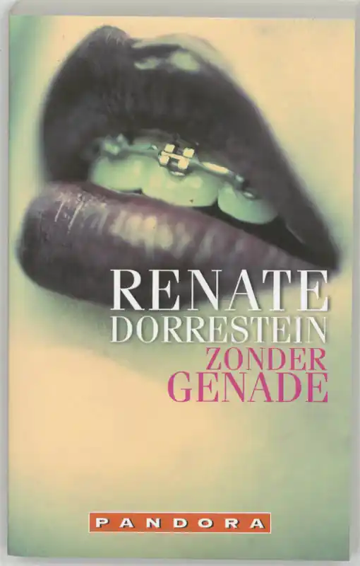 Zonder genade - Renate Dorrestein Voordeelprijs