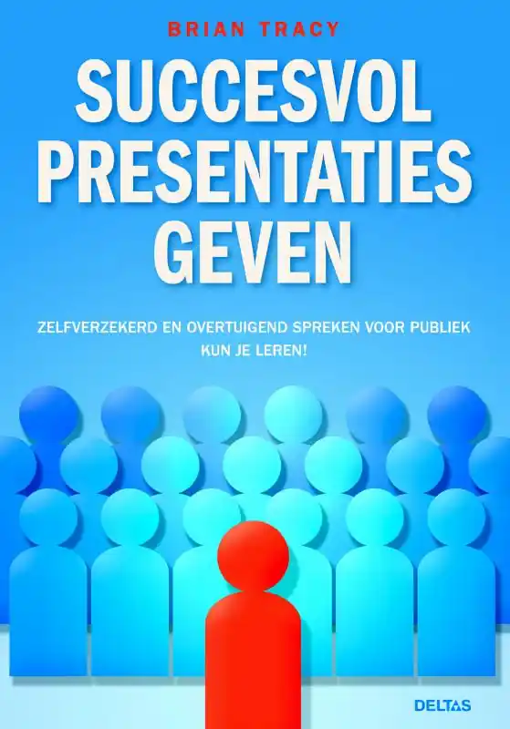 Snelle Levering Succesvol presentaties geven - BRIAN TRACY