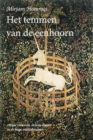 Betrouwbaar Het temmen van de eenhoorn - M. Hommes