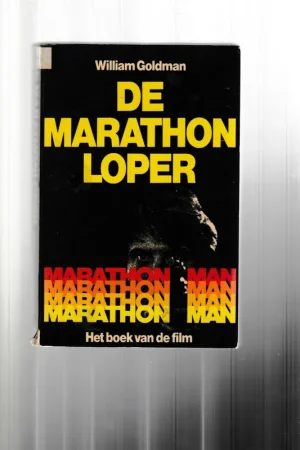 De Marathonloper. - William Goldman. Alleen Vandaag